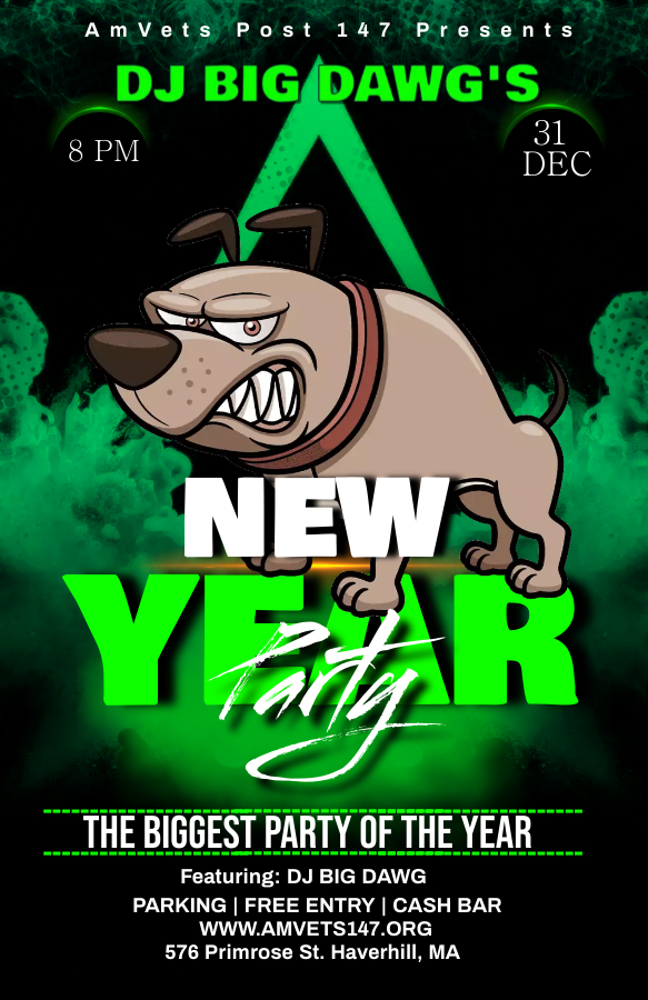 DJ Big Dawg's New Year's Eve Party Amvets Post 147 Haverhill Massachusetts Entertainment