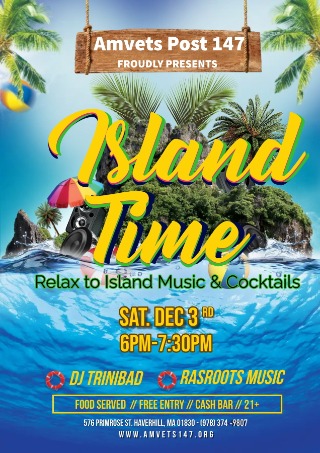 Island Time at Amvets Post 147. DJ, Reggae, Calypso, Ska. Cocktails.